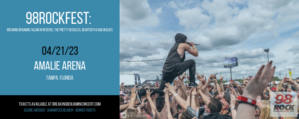 98Rockfest: Breaking Benjamin, Falling In Reverse, The Pretty Reckless, Beartooth & Bad Wolves at Breaking Benjamin Concert Tickets tickets 98Rockfest: Breaking Benjamin, Falling In Reverse, The Pretty Reckless, Beartooth & Bad Wolves at Breaking Benjamin Concert Tickets
