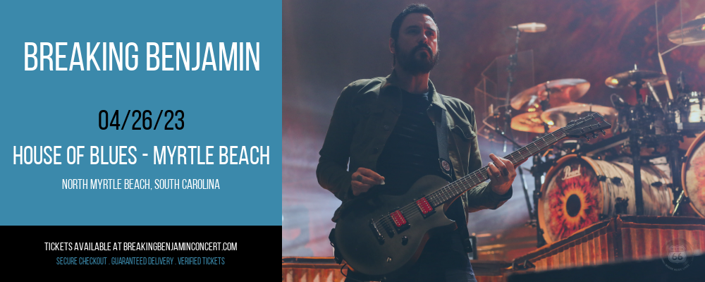 Breaking Benjamin at Breaking Benjamin Concert Tickets tickets Breaking Benjamin at Breaking Benjamin Concert Tickets