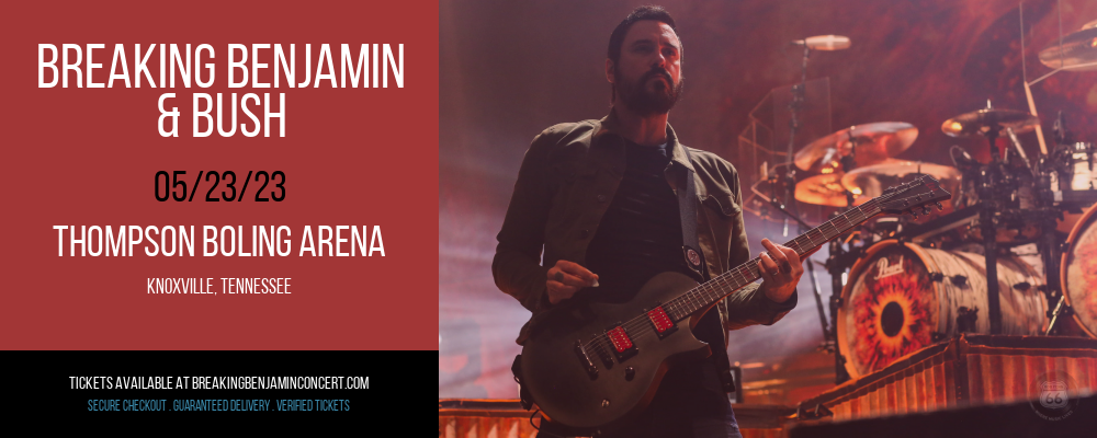 Breaking Benjamin & Bush at Breaking Benjamin Concert Tickets tickets Breaking Benjamin & Bush at Breaking Benjamin Concert Tickets
